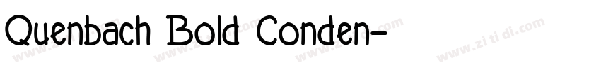 Quenbach Bold Conden字体转换